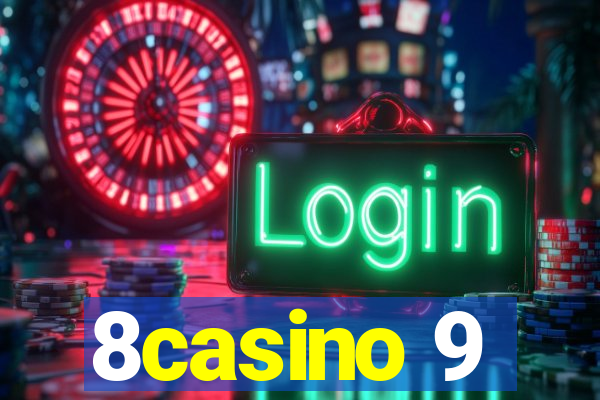 8casino 9